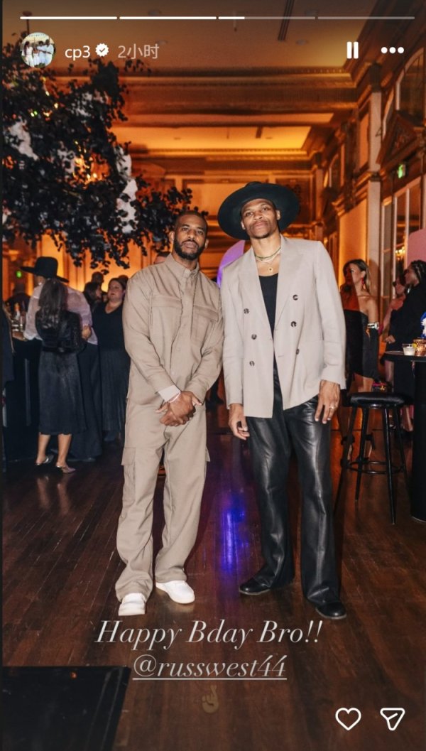 Paul đăng ảnh chụp cùng Westbrook: Chúc mừng sinh nhật anh trai! ! Cái sau được chuyển tiếp